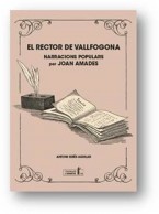 Llegim Amades: el Rector de Vallfogona I CAT Tradicionà rius